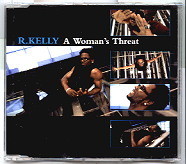 R Kelly - A Woman's Threat